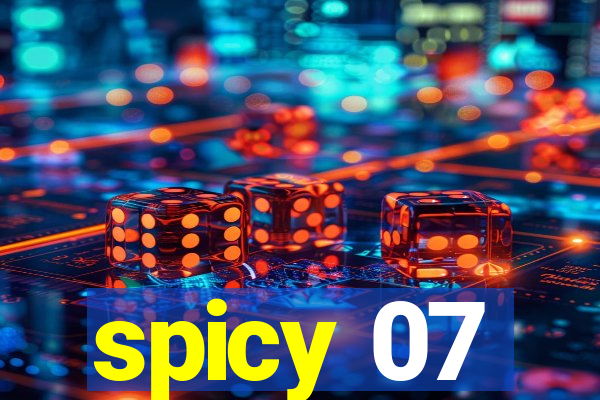 spicy 07